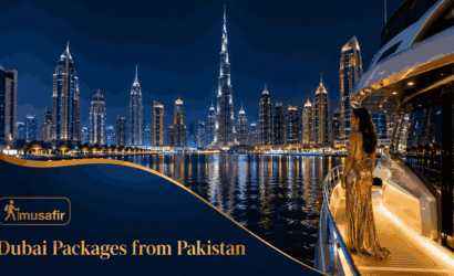 Dubai Packages from Pakistan Visa, Flights, Hotels, and Attractions